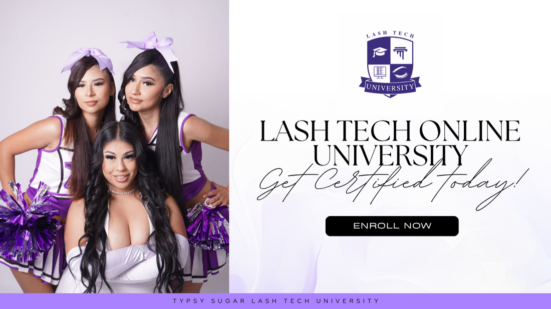 🎓 Launch Day: Typsy Sugar Lash Tech University is Here!