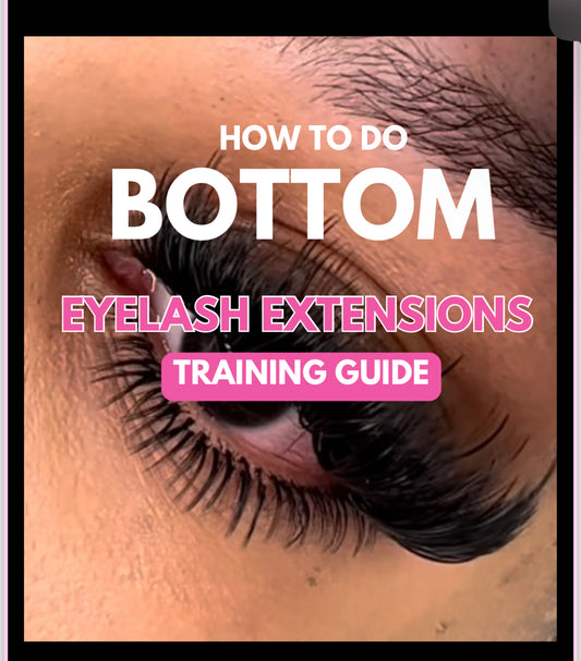E-BOOK Bottom Eyelash Extensions Training Manual